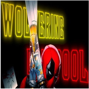 Wade & James (Deadpool & Wolverine) by Diggz Da Prophecy, Drip$tick