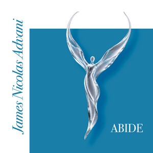 Abide by James Nicolas Advani