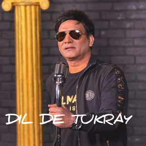 Malkoo - DIL DE TUKRAY