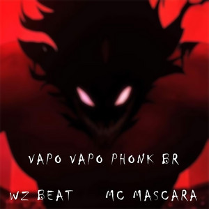 Vapo Vapo Phonk Br