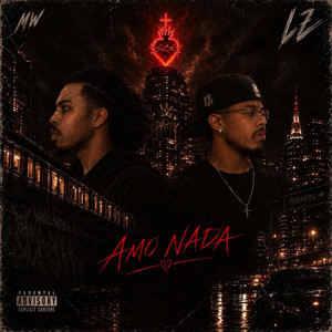 Amo Nada by Mw Da City, Lz Yugo, ZK Beats