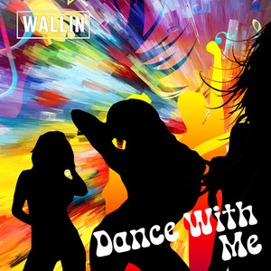 Dance With Me by Wallin