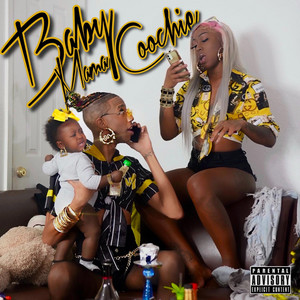 Baby Mama Coochie
