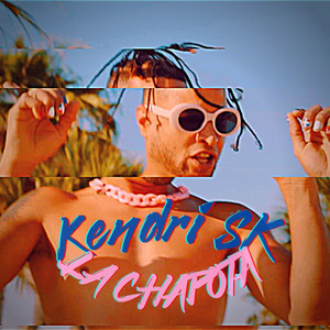 La Chapota - Single by Kendri SK | Spotify
