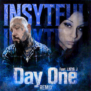 Day One - Remix by Insytful, Lisya J