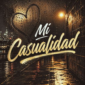 Mi Casualidad by Juan Coli