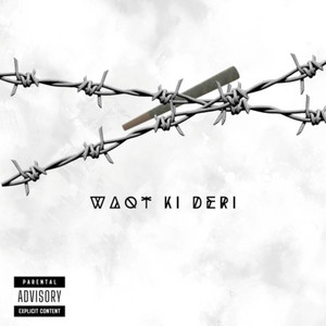 Waqt Ki Deri