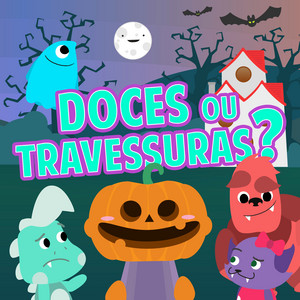 Doces ou Travessuras?