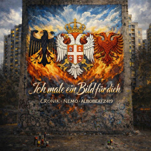 Ich male ein Bild für dich - Mix & Master By Timmy Tunez by Cronik, Nemo, AlboBeatz419