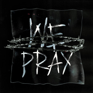 WE PRAY by XKELN