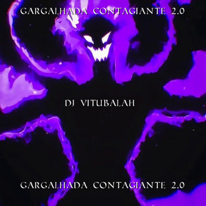 DJ VITUBALAH - Gargalhada Contagiante 2.0