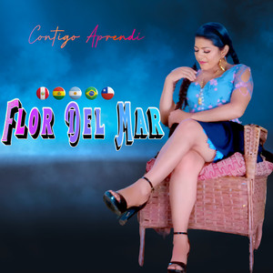 FLOR DEL MAR - Contigo Aprendí