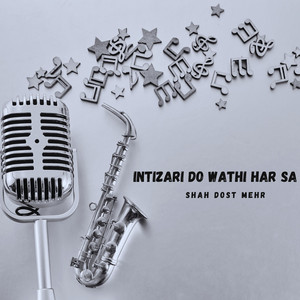 Shah Dost Mehr - Kana Mobad Na