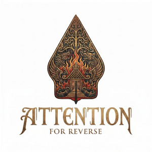 Attention by For Reverse