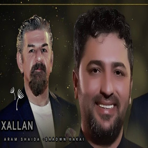 Aram Shaida Ft Saadwn Kakai - Xallan