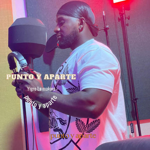 punto y aparte by Yigro La Makina