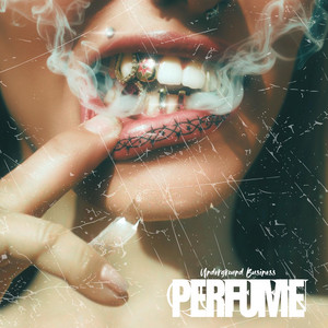 Perfume by Underground Business