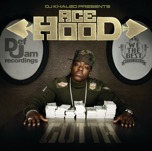 DJ Khaled Presents Ace Hood Gutta album