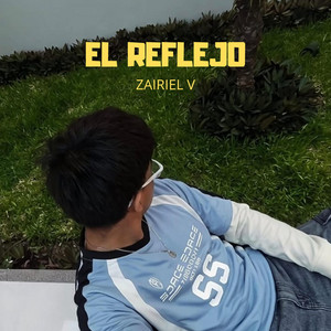 El Reflejo by Zairiel V