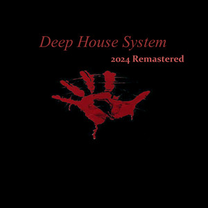 Deep House System - 2024 Remastered by Morris Dj