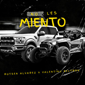 Rotsen Alvarez & Valentino Beltrán - No Les Miento