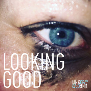 LOOKING GOOD cover art
