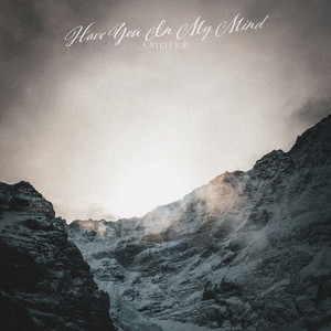 Have You In My Mind by Oma Holt