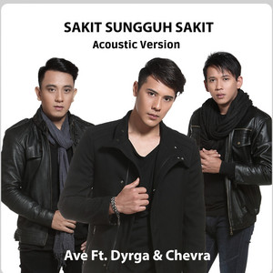 Sakit Sungguh Sakit - Acoustic by Ave