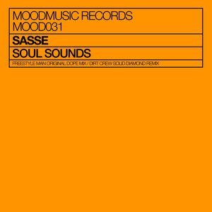 Soul Sounds - Dirt Crew Solid Diamond Remix by Sasse, Dirt Crew