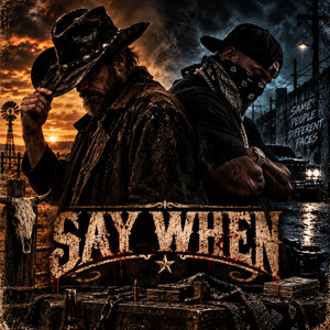 Say When by Unbound Music