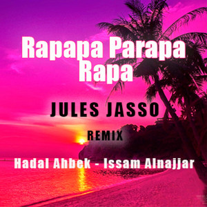 Jules Jasso - Rapapa Parapa Rapa
