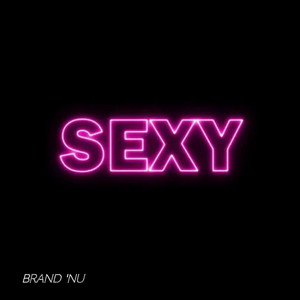 Sexy by Brand 'Nu