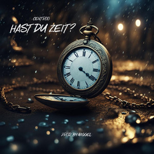 Hast Du Zeit? by Centroo, Wiggel