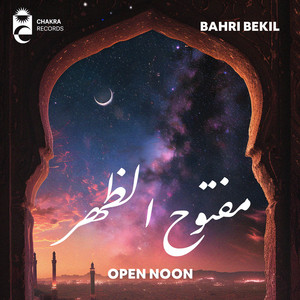 Open Noon by Bahri Bekil