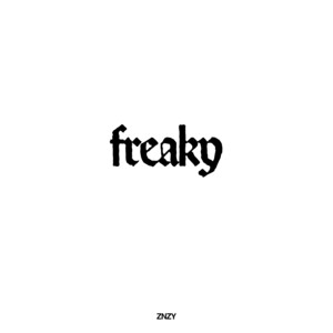 FREAKY by ZNZY