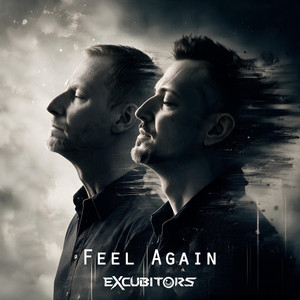 Feel Again by EXcubitors