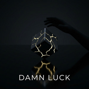 Damn Luck by Hollowbyte MC