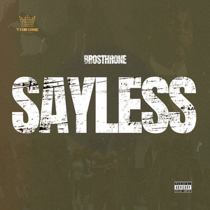 Sayless by Brosthrone