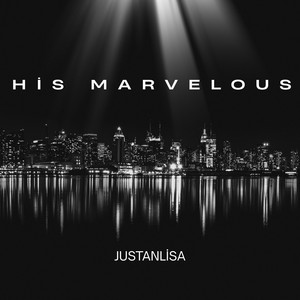 His Marvelous by JustAnlisa