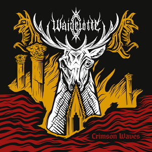 Waidelotte — Crimson Waves