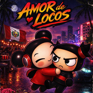 Amor de Locos by Darko Norte