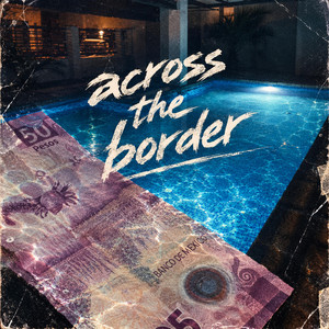 across the border by imb kave