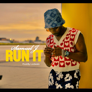 RUN IT by Samuel J