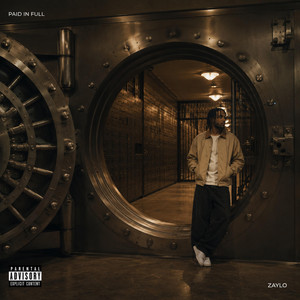 Paid In Full by Zaylo