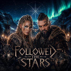 Followed The Stars by Sigurd Bane & Skaði Frost