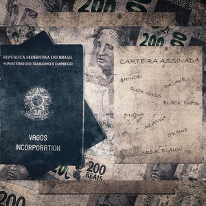 Carteira Assinada by AZANGX, O'K9ine, DaCake, MC Raulziin $H, Realblauw, Duck Guss
