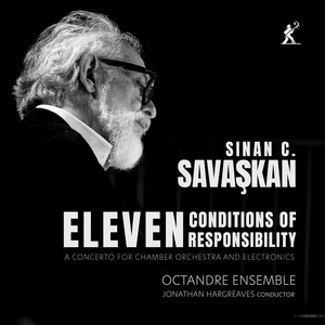 Anacrusis (I) by Sinan Carter Savaşkan, Octandre Ensemble, Jonathan Hargreaves