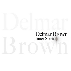 Inner Spirit — Delmar Brown