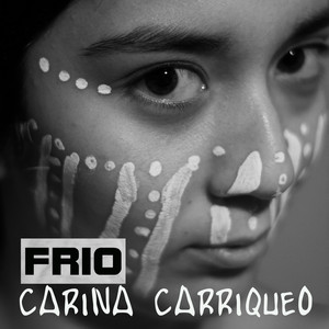Invierno - song and lyrics by Carina Carriqueo | Spotify