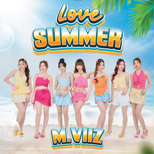 M.VIIZ - LOVE SUMMER